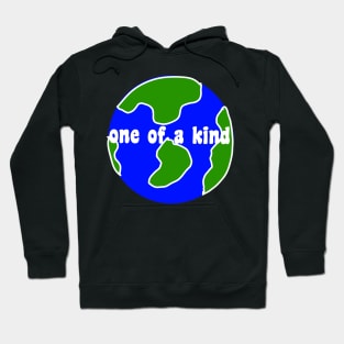 One of a kind Hoodie